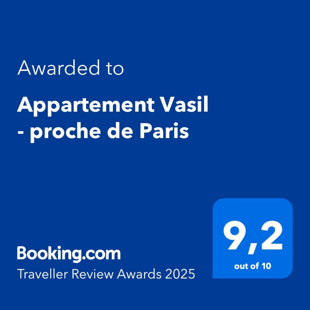 Appartement Vasil - Proche De Paris Villemomble Ngoại thất bức ảnh